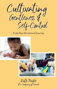 Produktbild: Cultivating Gentleness and Self-Control