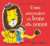 Produktbild: Come nascondere un leone alla nonna