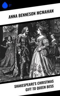 Produktbild: Shakespeare's Christmas Gift to Queen Bess