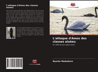 Produktbild: L'attaque d'Amos des classes ais&eacute;es: