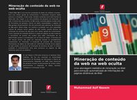Produktbild: Minera&ccedil;&atilde;o de conte&uacute;do da web na web oculta