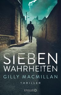 Bild vom Artikel Sieben Wahrheiten vom Autor Gilly Macmillan