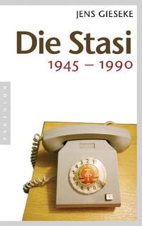 Bild vom Artikel Die Stasi vom Autor Jens Gieseke