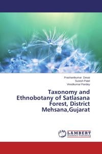 Produktbild: Taxonomy and Ethnobotany of Satlasana Forest, District Mehsana,Gujarat
