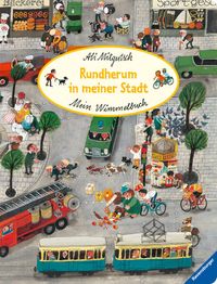 Bild vom Artikel Mein Wimmelbuch: Rundherum in meiner Stadt vom Autor Ali Mitgutsch