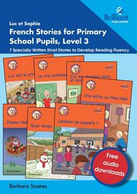 Produktbild: Luc et Sophie French Stories for Primary School Pupils, Level 3