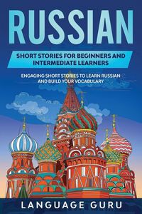 Produktbild: Russian Short Stories for Beginners and Intermediate Learners