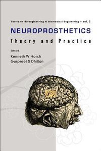 Produktbild: Neuroprosthetics: Theory and Practice