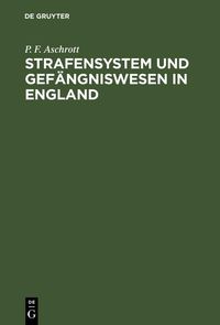Produktbild: Strafensystem und Gef&auml;ngniswesen in England