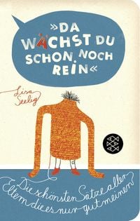 Produktbild: &raquo;Da w&auml;chst du schon noch rein!&laquo;