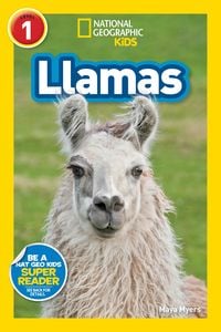 Produktbild: Llamas (National Geographic Kids Readers, Level 1)
