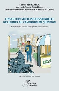 Produktbild: L'insertion socio-professionnelle des jeunes au Cameroun en question