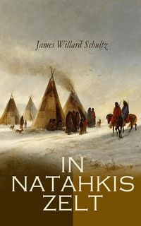 Produktbild: In Natahkis Zelt
