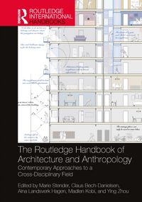 Produktbild: The Routledge Handbook of Architecture and Anthropology