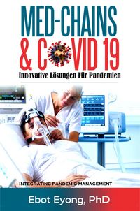 Produktbild: MED-CHAINS & COVID - 19: Innovative L&ouml;sungen f&uuml;r Pandemien