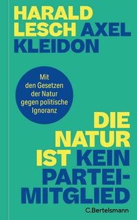 Produktbild: Die Natur ist kein Parteimitglied