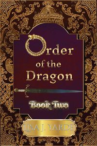 Produktbild: Order of the Dragon-Book Two (Dragons, #2)