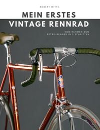 Produktbild: Mein erstes Vintage Rennrad