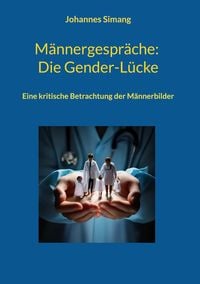 Produktbild: M&auml;nnergespr&auml;che: Die Gender-L&uuml;cke