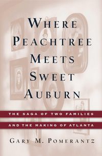 Produktbild: Where Peachtree Meets Sweet Auburn