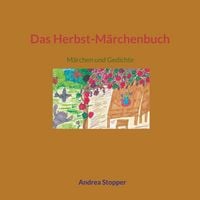 Produktbild: Das Herbst-M&auml;rchenbuch
