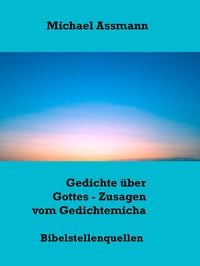 Produktbild: Gedichte &uuml;ber Gottes - Zusagen vom Gedichtemicha