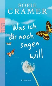 Produktbild: Was ich dir noch sagen will