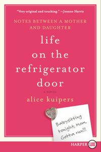 Produktbild: Life on the Refrigerator Door: A Novel in Notes