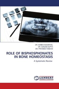 Produktbild: Role Of Bisphosphonates in Bone Homeostasis