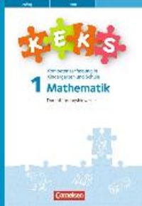 Produktbild: KEKS, Kompetenzerfassung in Kindergarten und Schule, Mathematik, 1. Schuljahr, KEKS 1, Durchf&uuml;hrungshinweise