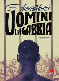 Produktbild: Uomini in gabbia