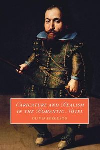Produktbild: Caricature and Realism in the Romantic Novel