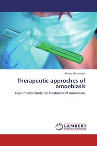 Produktbild: Therapeutic approches of amoebiasis