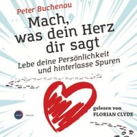 Produktbild: Mach, was dein Herz dir sagt