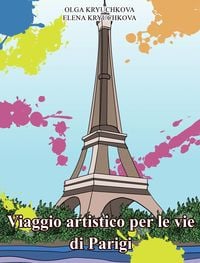 Produktbild: Viaggio artistico per le vie di Parigi.