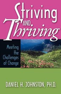 Produktbild: Striving and Thriving: Meeting the Challenges of Change