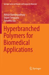 Produktbild: Hyperbranched Polymers for Biomedical Applications