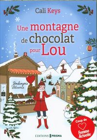 Produktbild: Une montagne de chocolat pour Lou