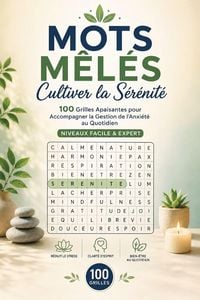 Produktbild: Mots M&ecirc;l&eacute;s - Cultiver la S&eacute;r&eacute;nit&eacute;