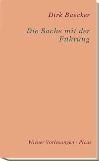 Produktbild: Die Sache mit der F&uuml;hrung