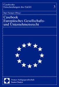 Produktbild: Casebook Europ&auml;isches Gesellschafts- und Unternehmensrecht