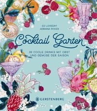 Bild vom Artikel Cocktail Garten vom Autor Ed Loveday