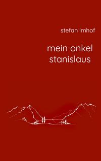 Produktbild: Mein onkel stanislaus