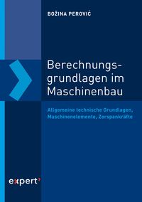 Produktbild: Berechnungsgrundlagen im Maschinenbau