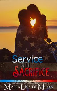 Produktbild: Service and Sacrifice (Borderline Freaks MC, #1)