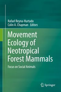 Produktbild: Movement Ecology of Neotropical Forest Mammals