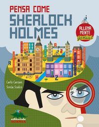 Produktbild: Pensa come Sherlock Holmes. AllenaMente Genius