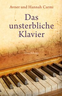Produktbild: Das unsterbliche Klavier