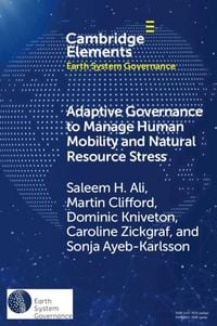 Produktbild: Adaptive Governance to Manage Human Mobility and Natural Resource Stress