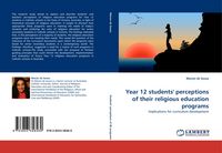 Produktbild: Year 12 students'' perceptions of their religious education programs